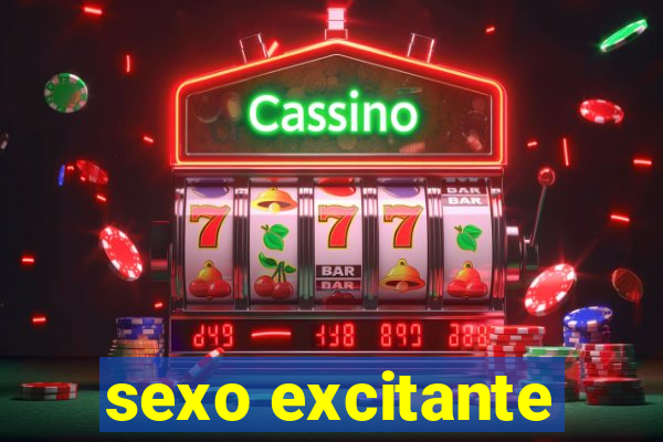 sexo excitante